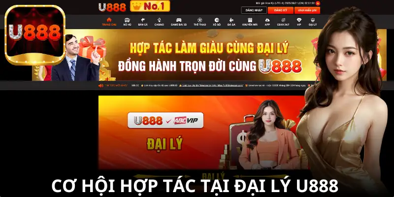 Khám phá cơ hội hợp tác và phát triển cùng Đại Lý U888.