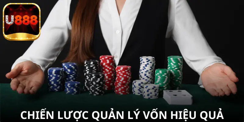 Chiến lược quản lý vốn hiệu quả