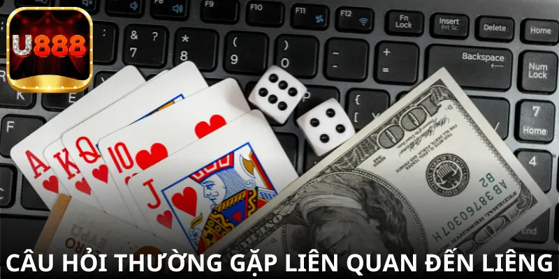 Giải đáp về Luật Chơi Liêng