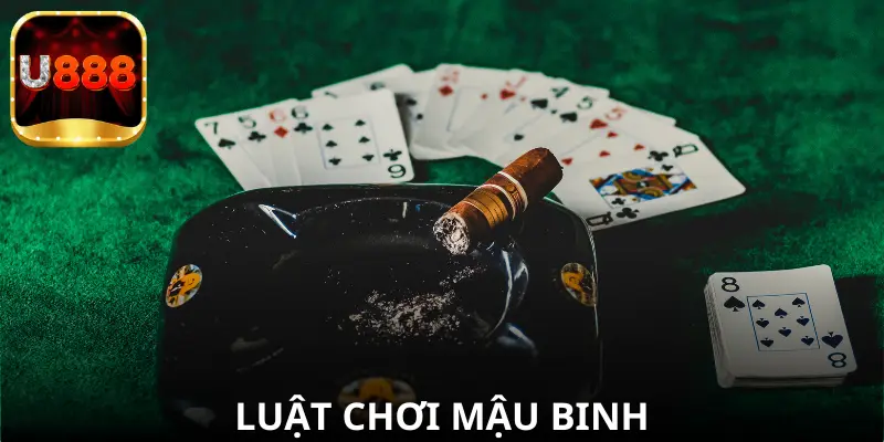 Luật Chơi Mậu Binh