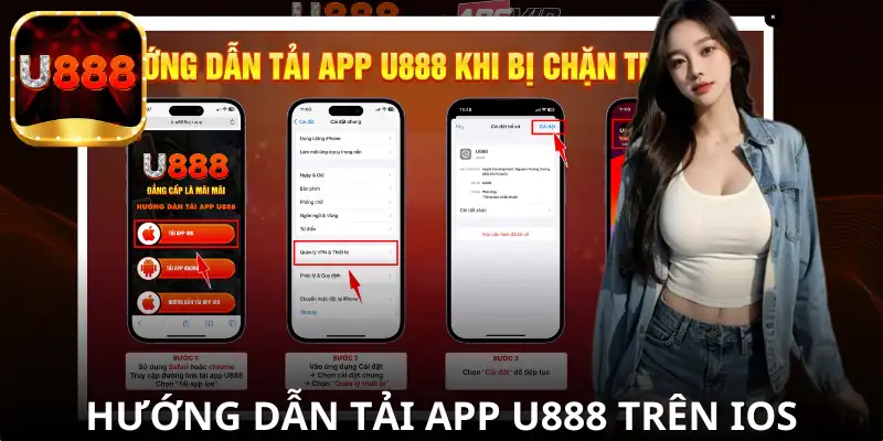 Thao tác tải app U888 trên IOS với file tải dễ dàng.